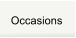 Occasions